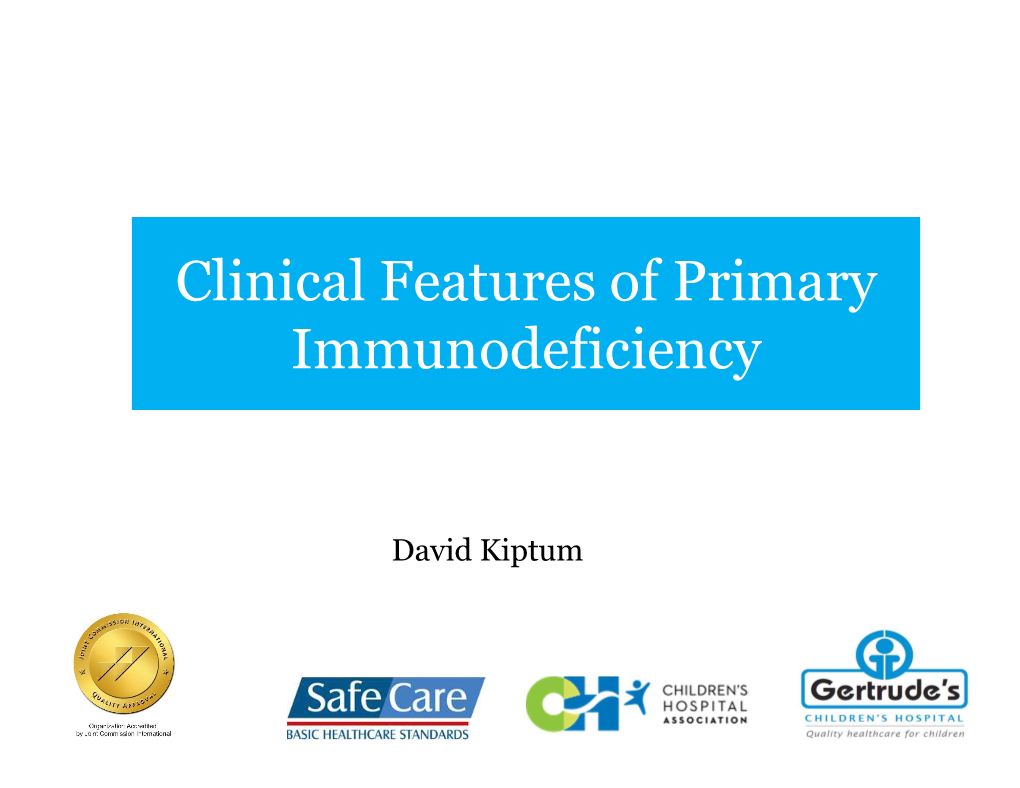 Clinical Features of Primary Immunodeficiency