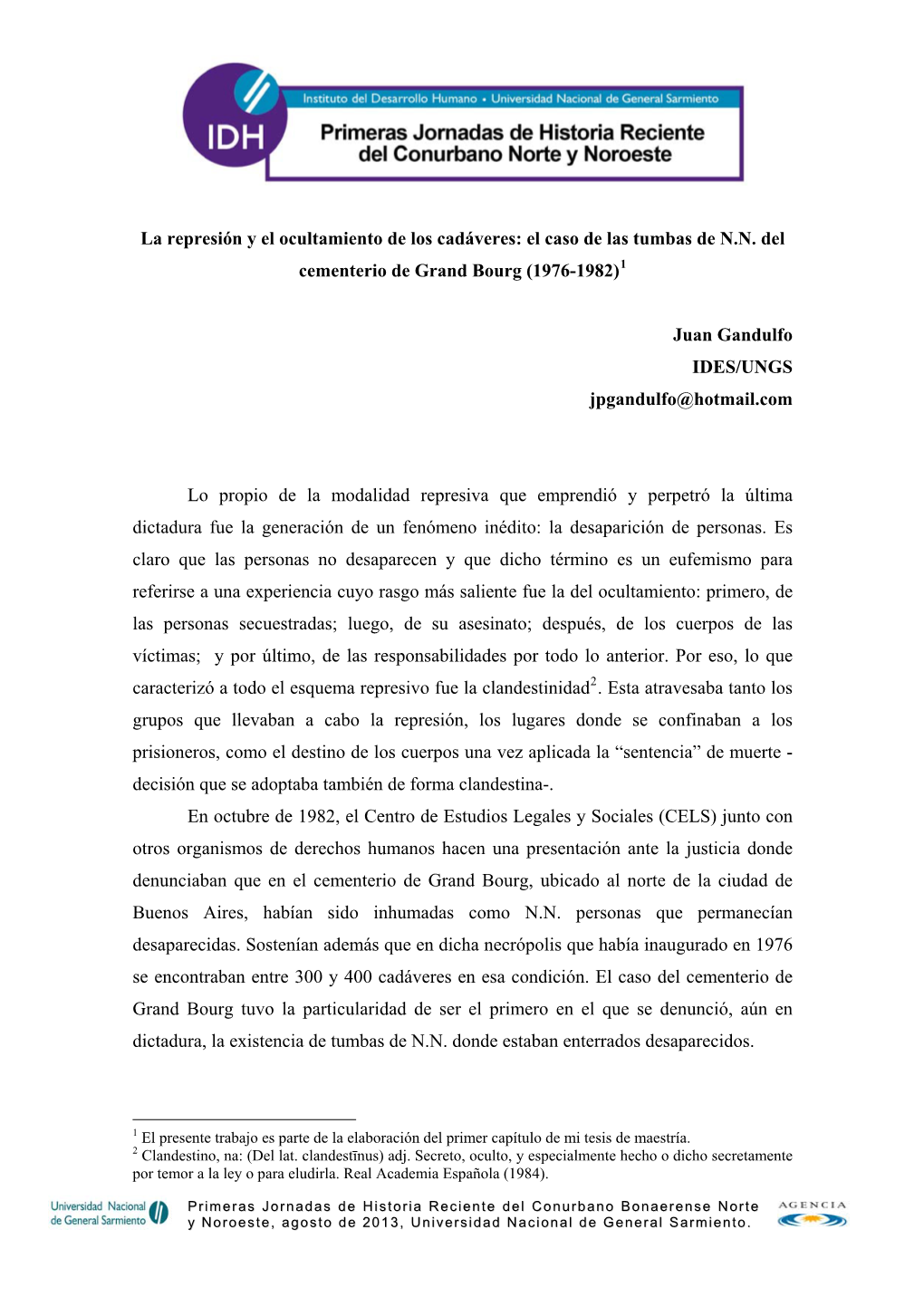 La Represión Y El Ocultamiento De Los Cadáveres: El Caso De Las Tumbas De N.N. Del Cementerio De Grand Bourg (1976-1982) Juan