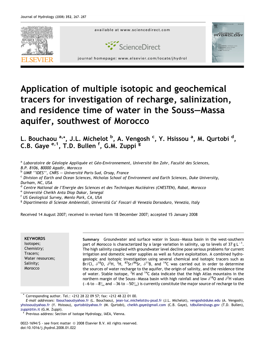 Application of Multiple Isotopic and Geochemical Tracers For