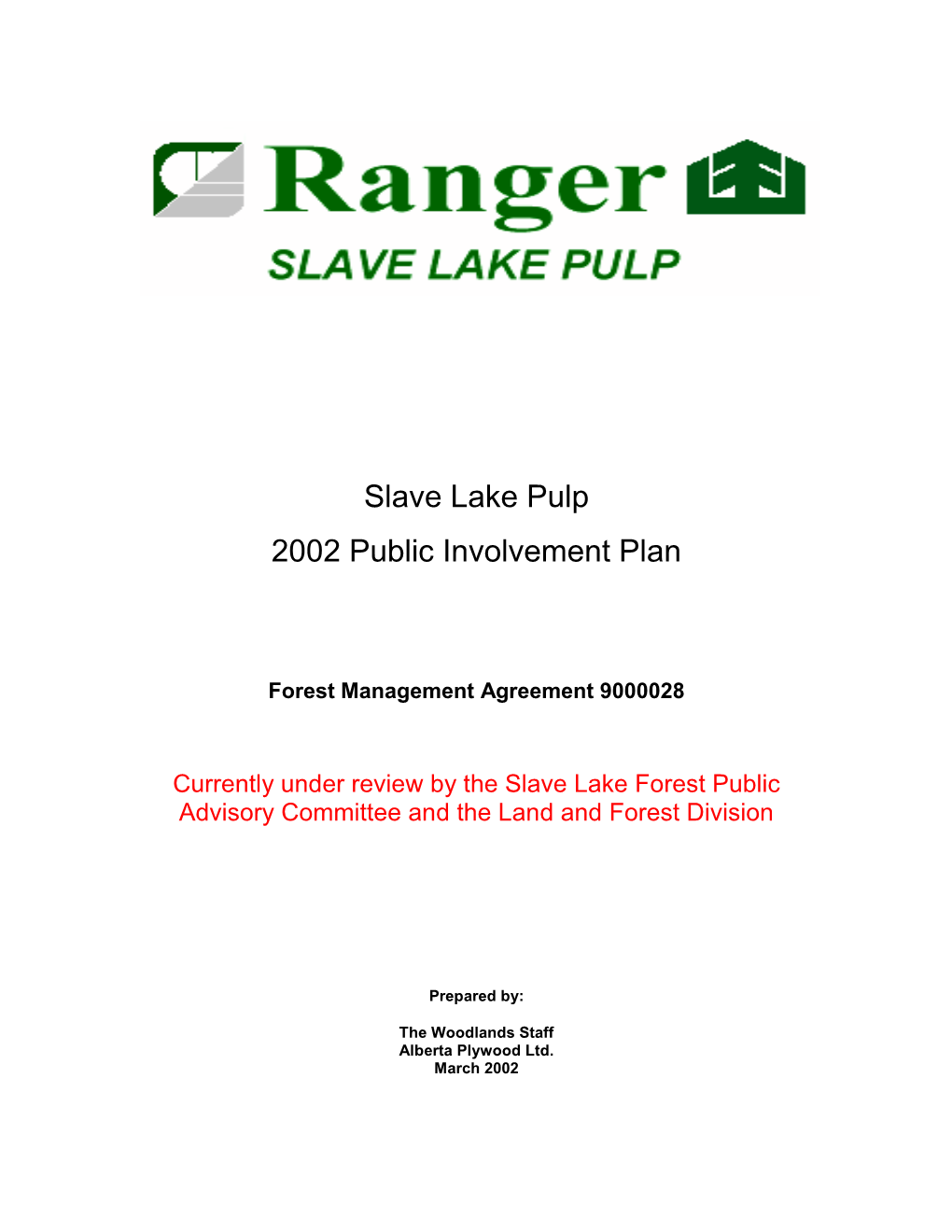 Slave Lake Pulp 2002 Public Involvement Plan