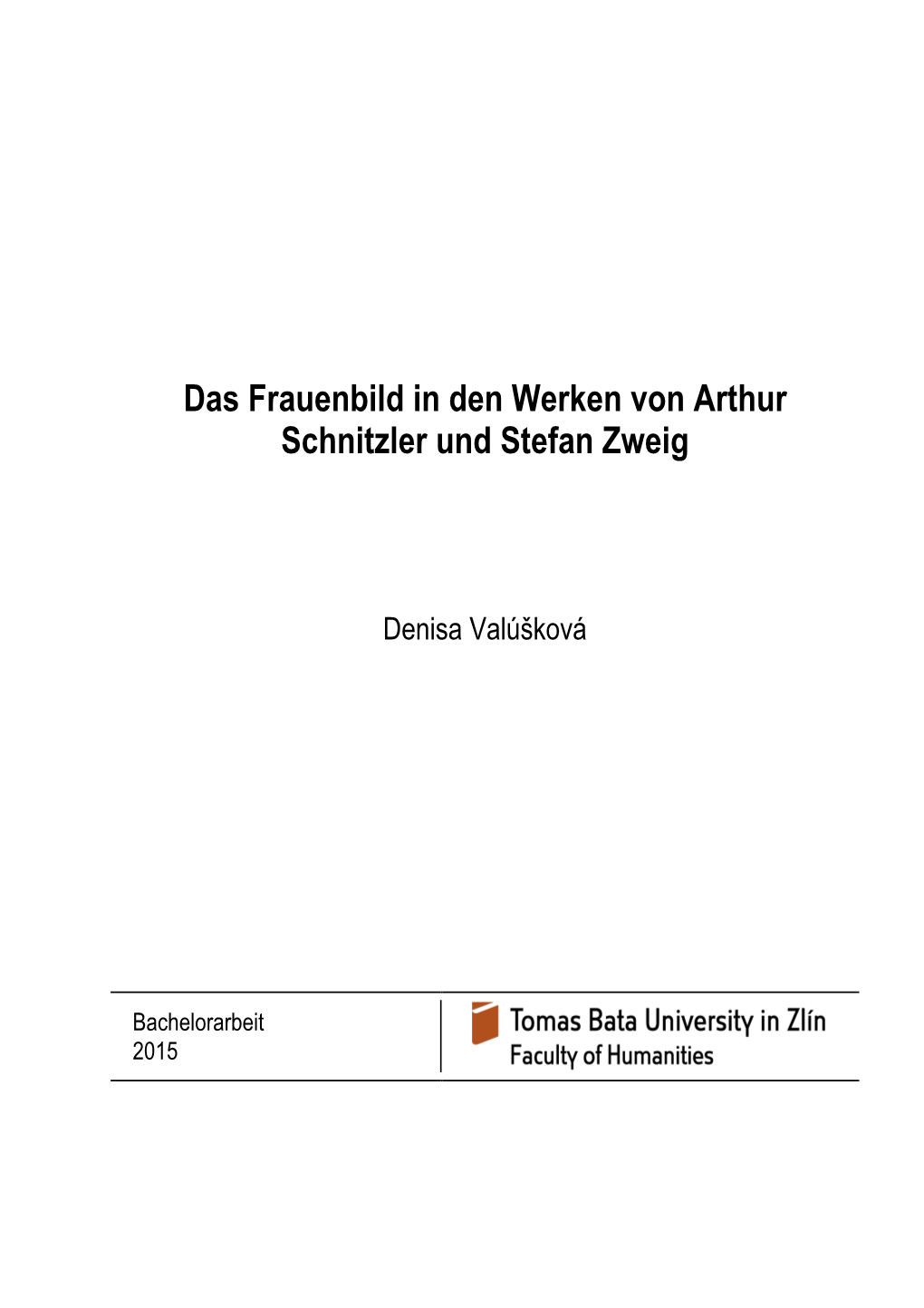 Das Frauenbild in Den Werken Von Arthur Schnitzler Und Stefan Zweig