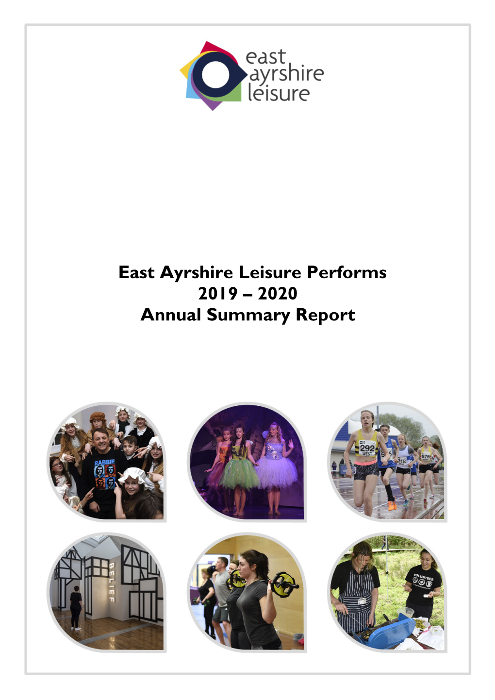 East Ayrshire Leisure Performs 2019 – 2020 Annual Summary Report