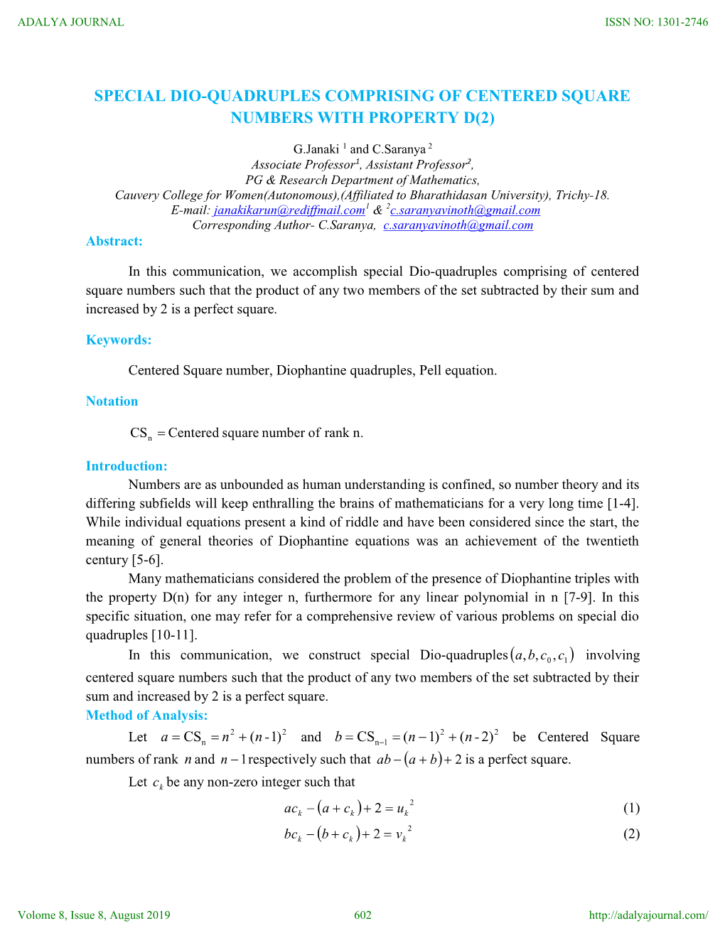 Special Dio-Quadruples Comprising of Centered Square Numbers with Property D(2)