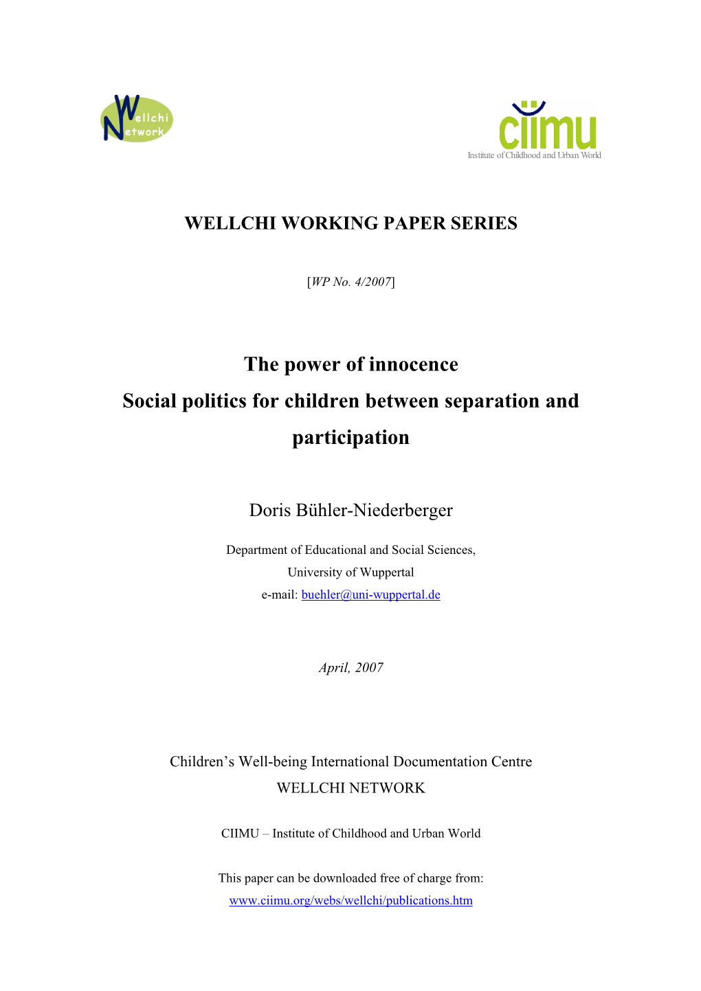 The Power of Innocence Social Politics for Children Between Separation and Participation