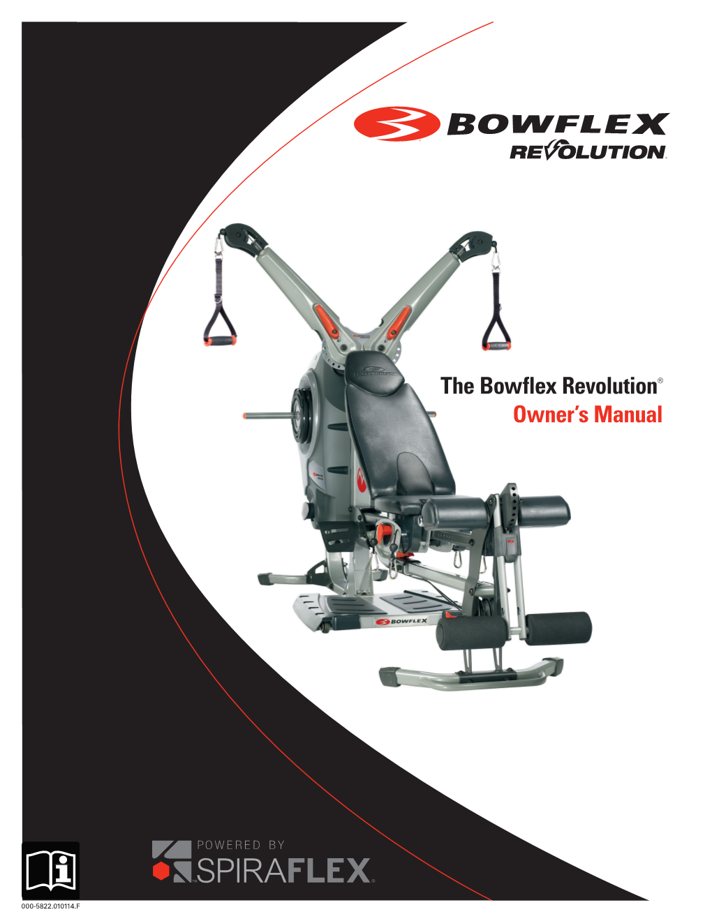 The Bowflex Revolution® Owner's Manual