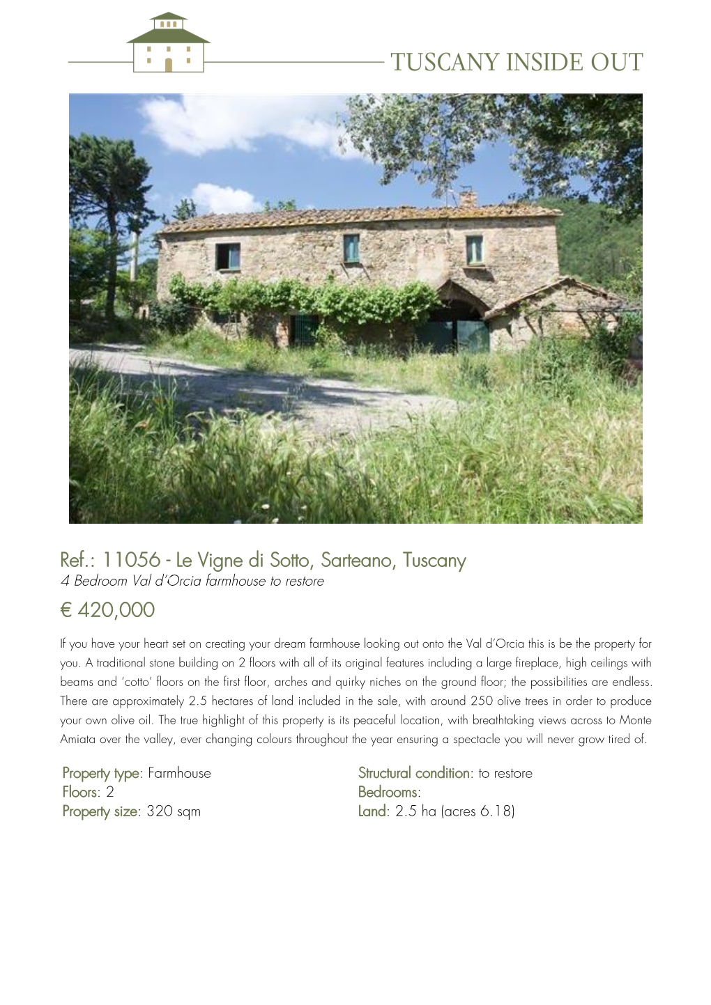 11056 - Le Vigne Di Sotto, Sarteano, Tuscany 4 Bedroom Val D’Orcia Farmhouse to Restore