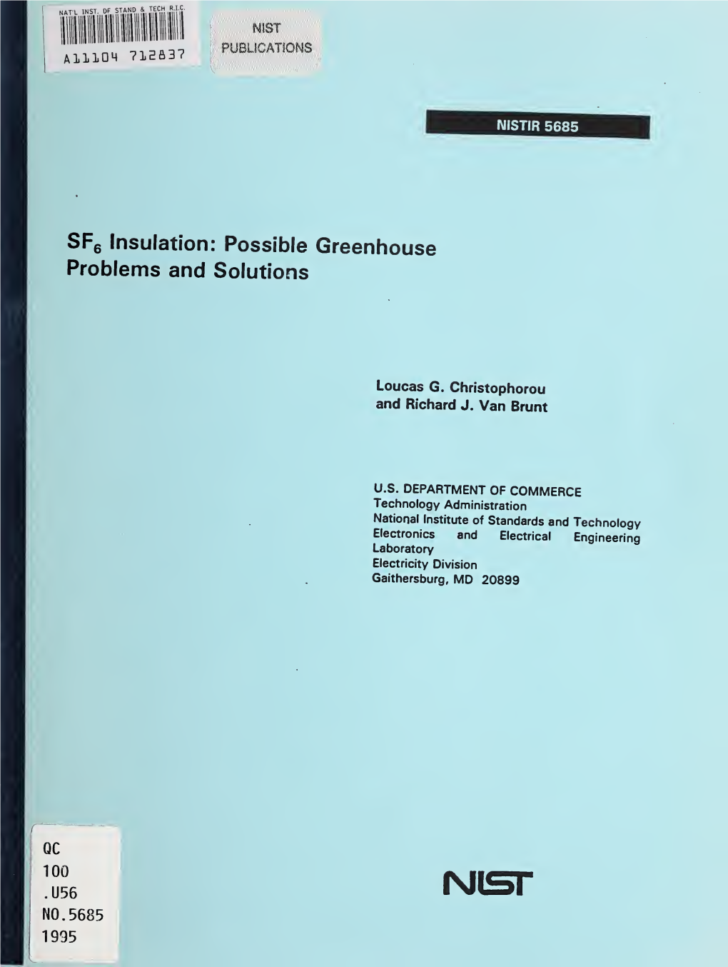 SF6 Insulation: Possible Greenhouse Problems and Solutions