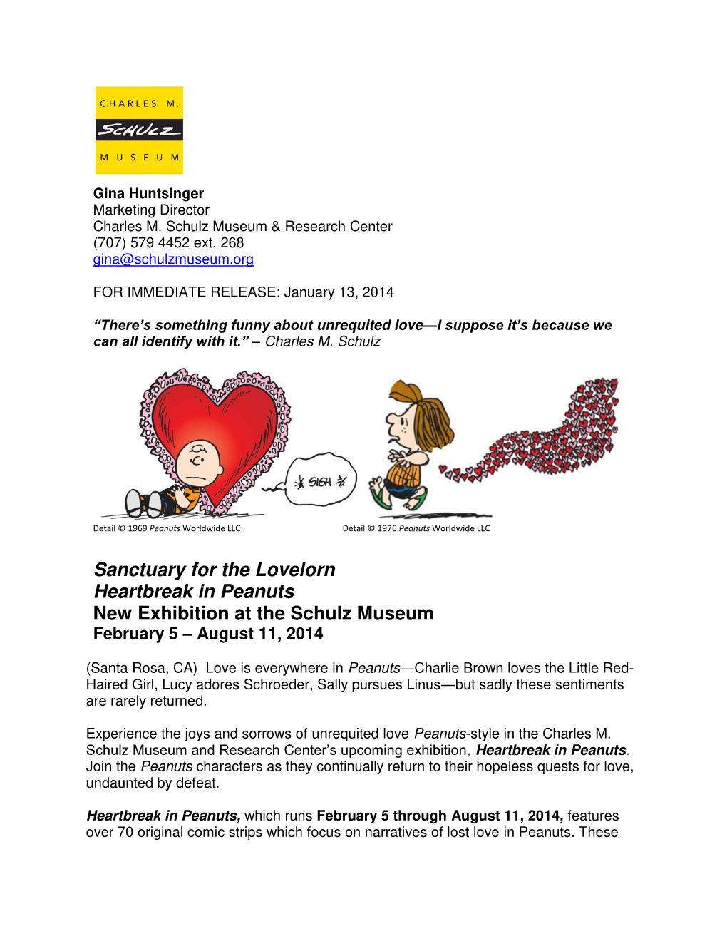 Sanctuary for the Lovelorn Heartbreak in Peanuts New Exhibition at the Schulz Museum February 5 – August 11, 2014
