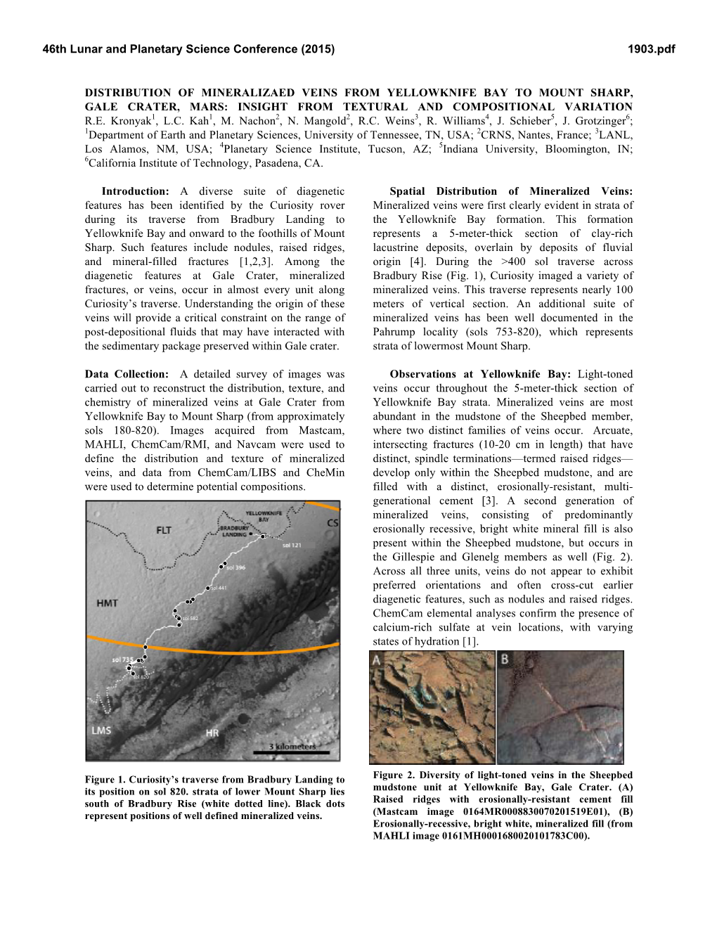 Distribution of Mineralizaed Veins from Yellowknife Bay to Mount Sharp, Gale Crater, Mars: Insight from Textural and Compositional Variation R.E