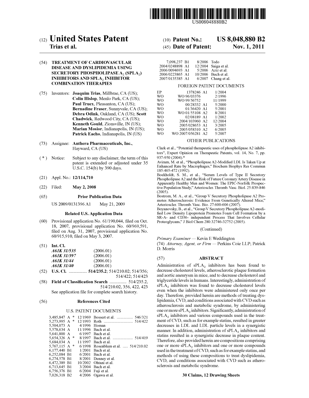 (12) United States Patent (10) Patent No.: US 8,048,880 B2 Trias Et Al