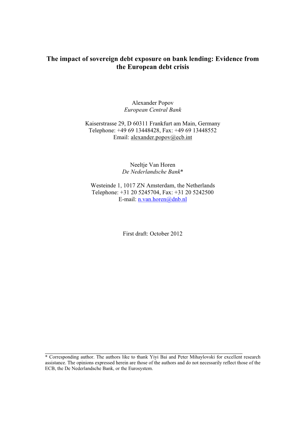 The Impact of Sovereign Debt Exposure on Bank Lending: Evidence from the European Debt Crisis