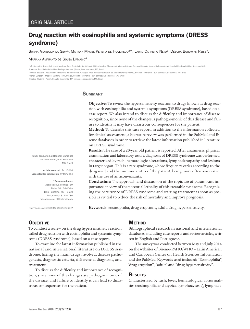 Drug Reaction with Eosinophilia and Systemic Symptoms (DRESS Syndrome)