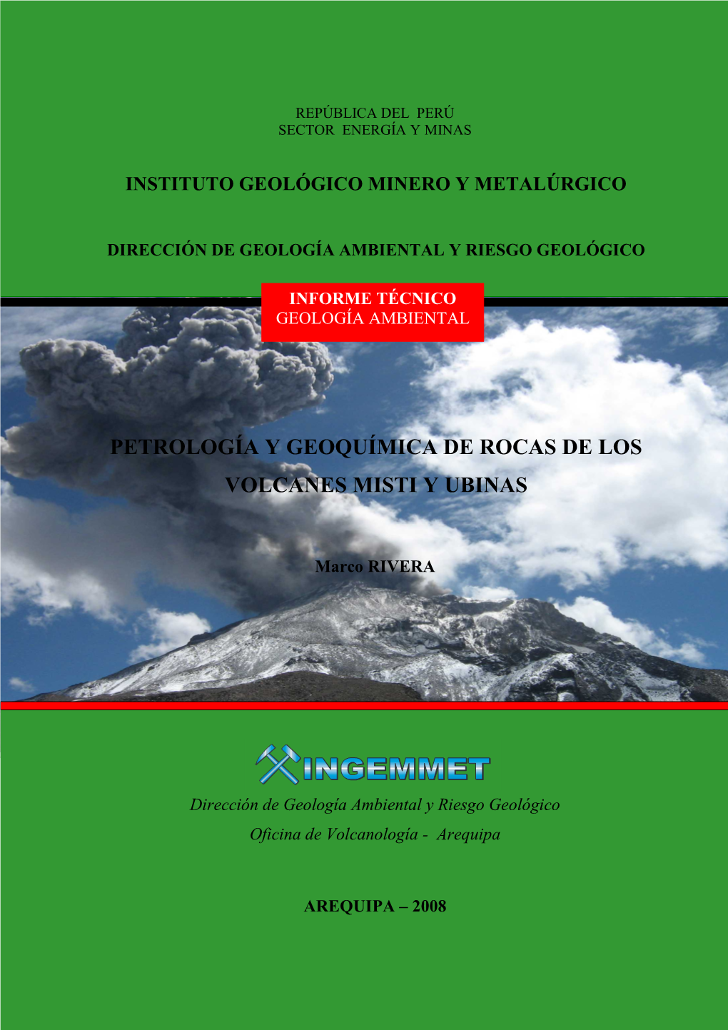 Informe Técnico-2008 Petrología Y Geoquímica De Rocas De Los