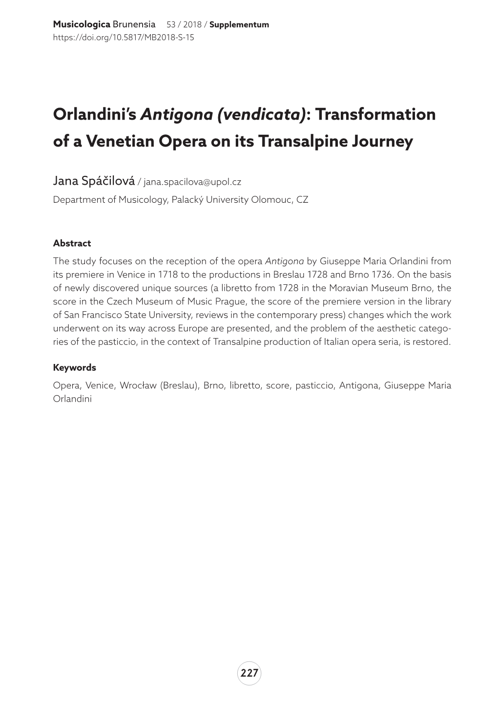 Orlandini's Antigona (Vendicata): Transformation of a Venetian Opera