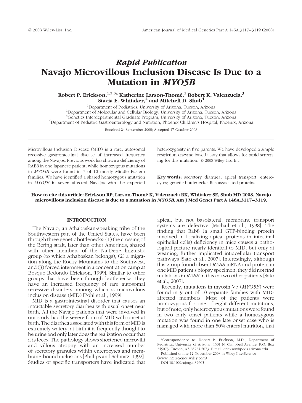 2008, Navajo Microvillous Inclusion Disease Is Due to a Mutation In