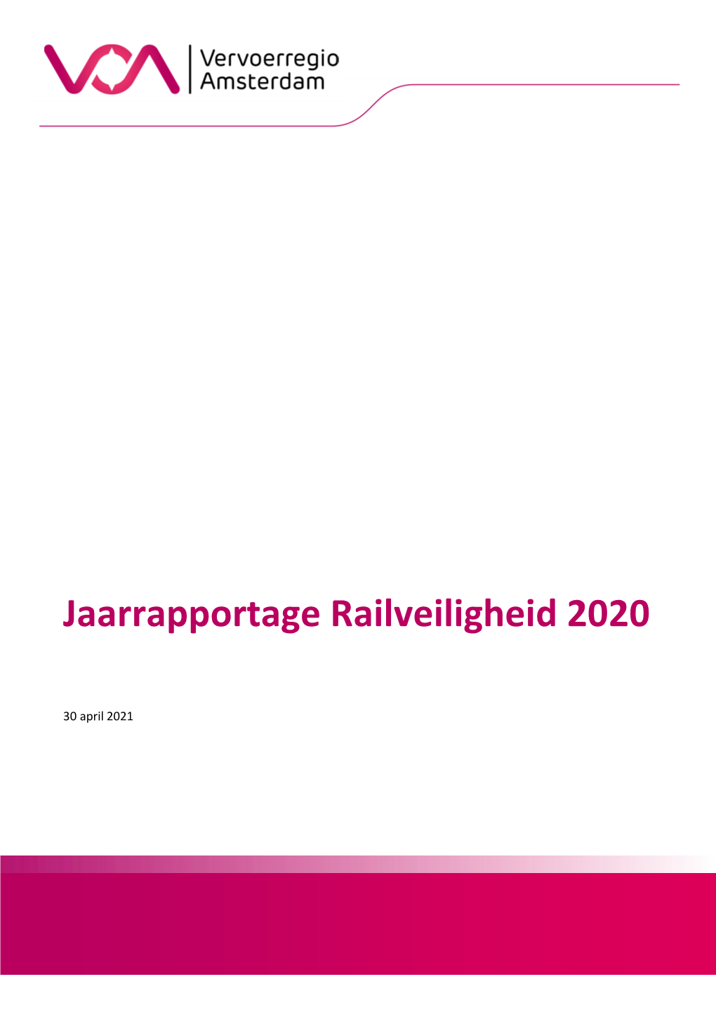 Jaarrapportage Railveiligheid 2020