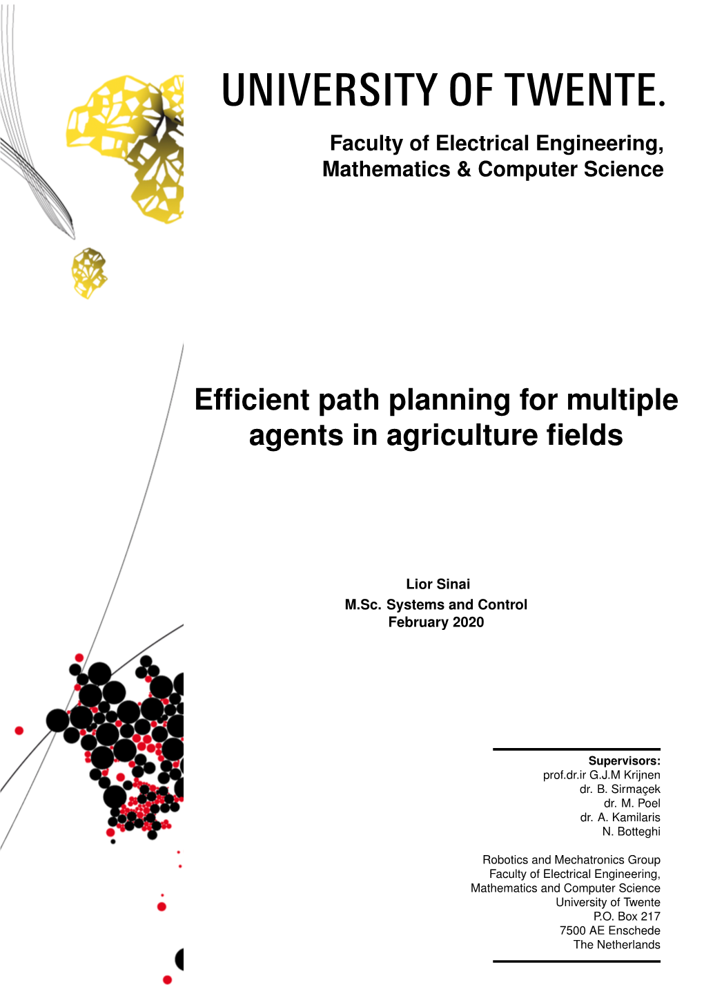 Efficient Path Planning for Multiple Agents in Agriculture Fields