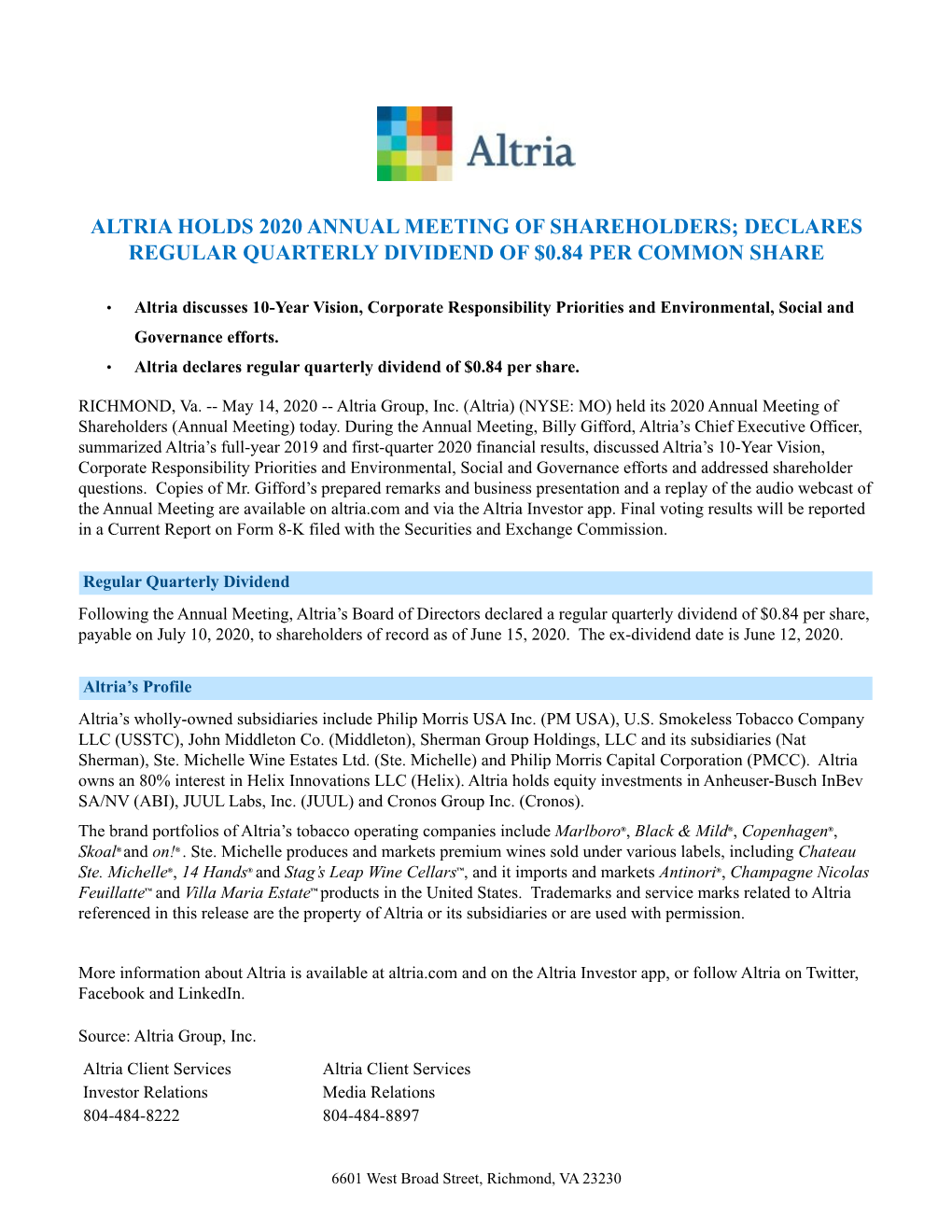 Altria Holds 2020 Annual Meeting of Shareholders; Declares Regular Quarterly Dividend of $0.84 Per Common Share