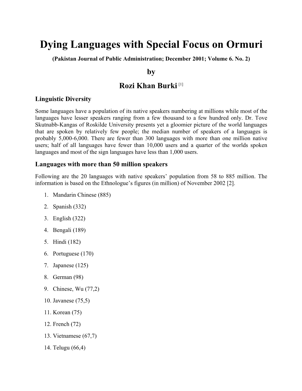 Dying Languages with Special Focus on Ormuri (Pakistan Journal of Public Administration; December 2001; Volume 6