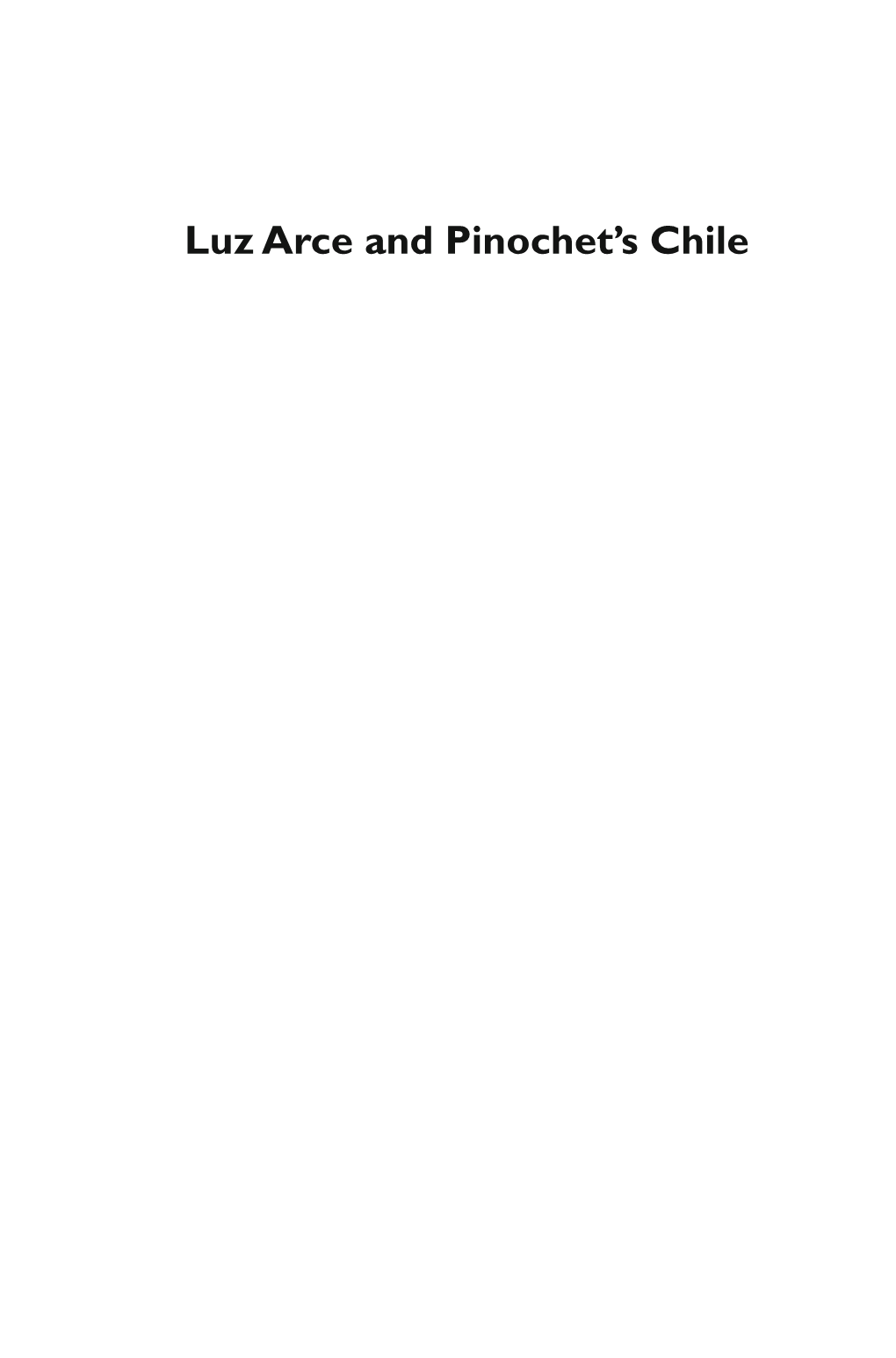 Luz Arce and Pinochet's Chile