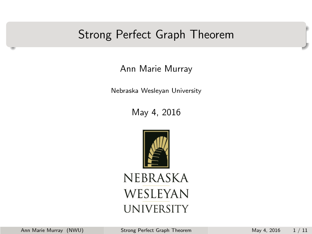 Strong Perfect Graph Theorem