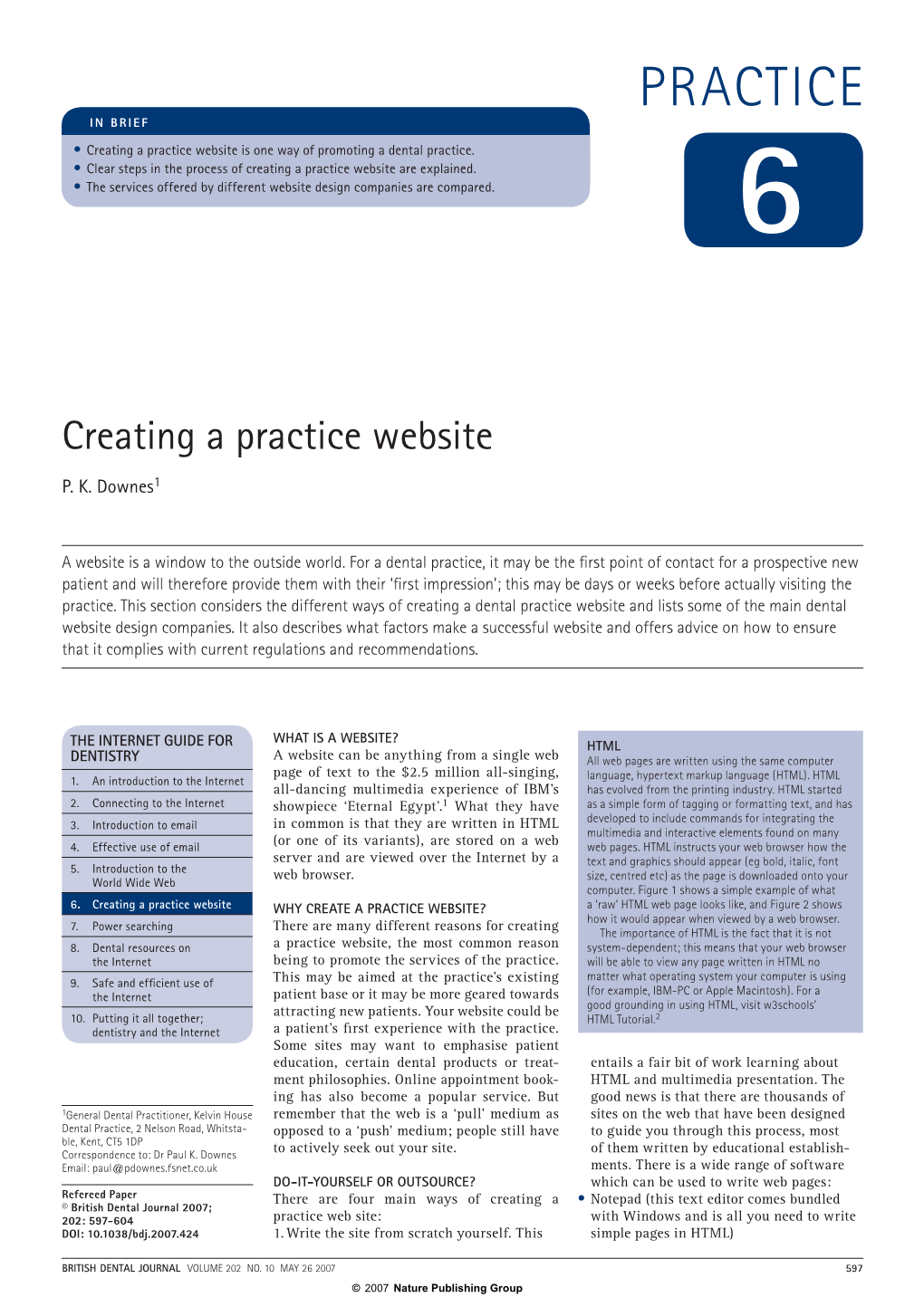 PRACTICE in BRIEF • Creating a Practice Website Is One Way of Promoting a Dental Practice