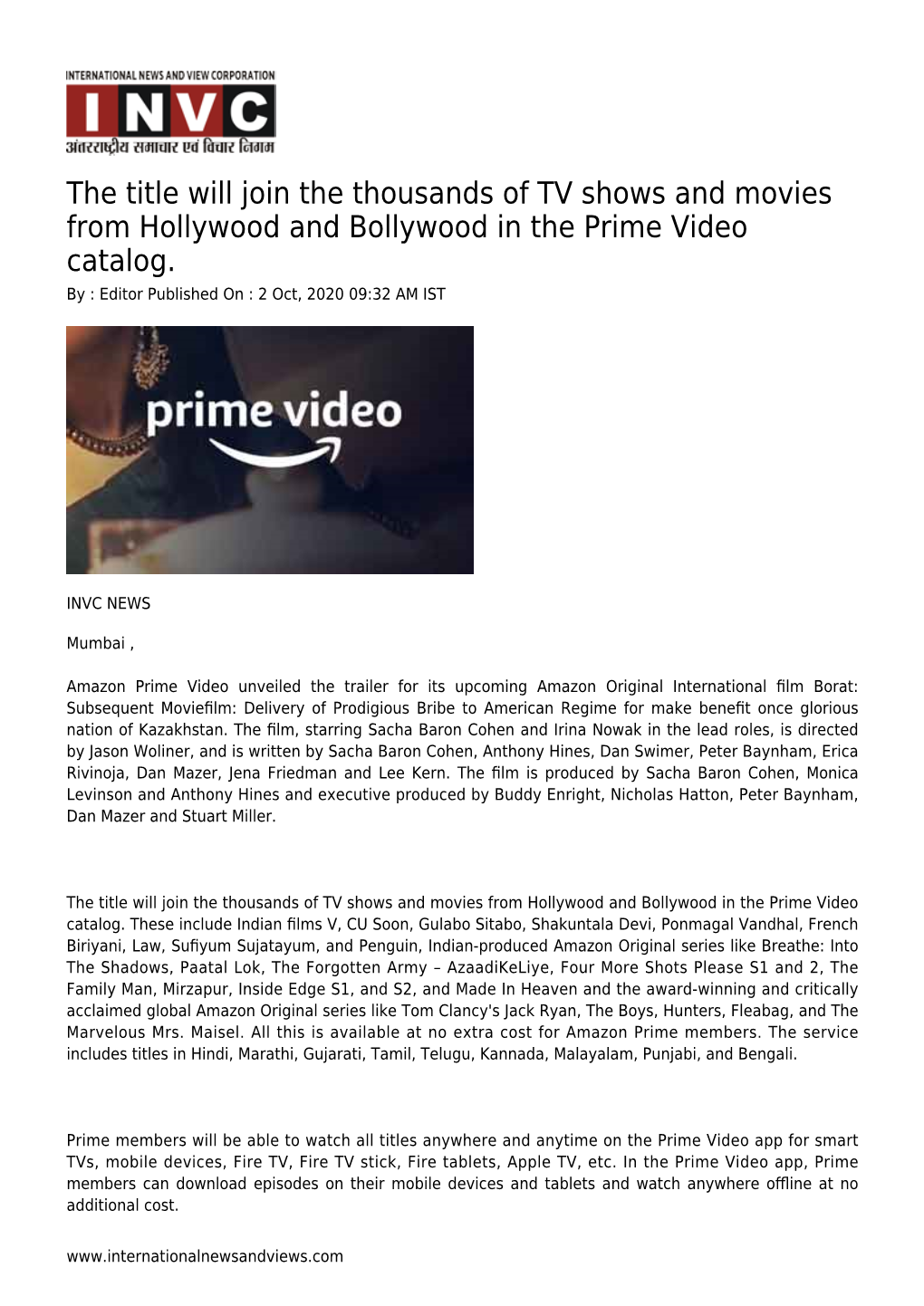 The Title Will Join the Thousands of TV Shows and Movies from Hollywood and Bollywood in the Prime Video Catalog
