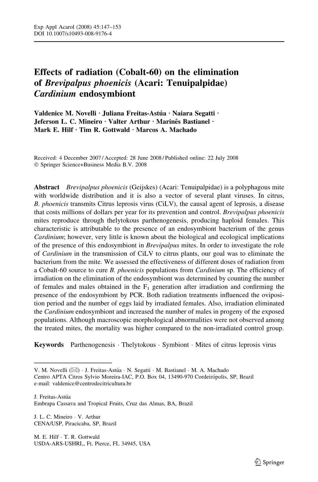 Effects of Radiation (Cobalt-60) on the Elimination of Brevipalpus Phoenicis (Acari: Tenuipalpidae) Cardinium Endosymbiont