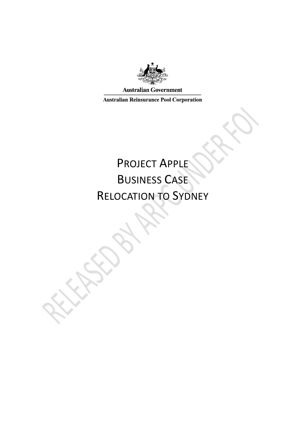 Project Apple Business Case Relocation to Sydney