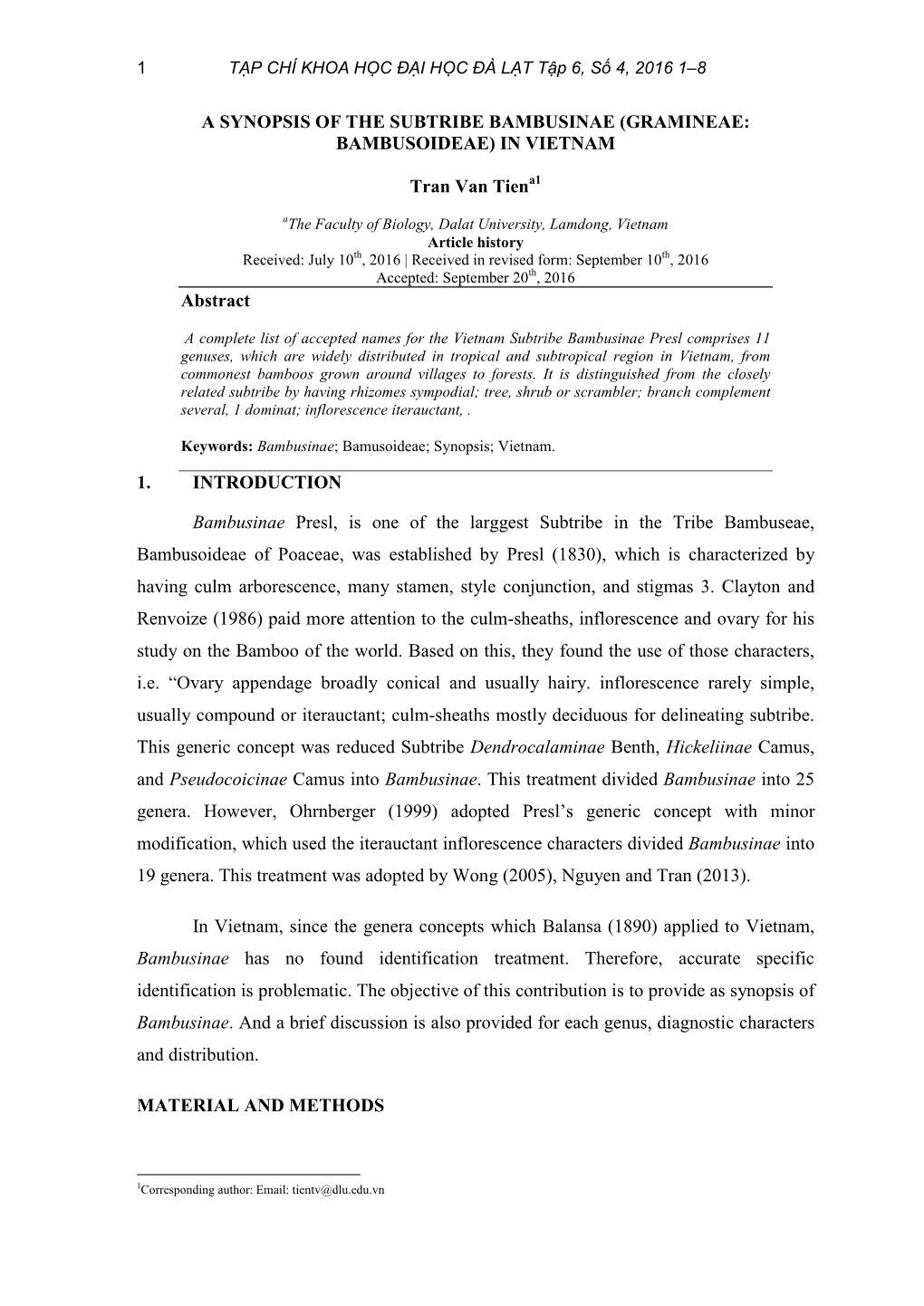 A Synopsis of the Subtribe Bambusinae (Gramineae: Bambusoideae) in Vietnam