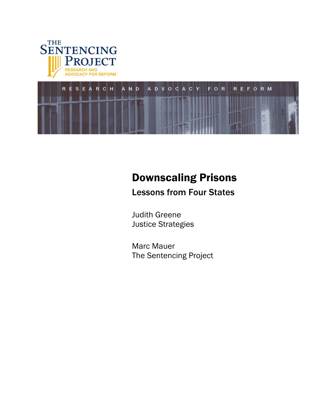 Downscaling Prisons Lessons from Four States