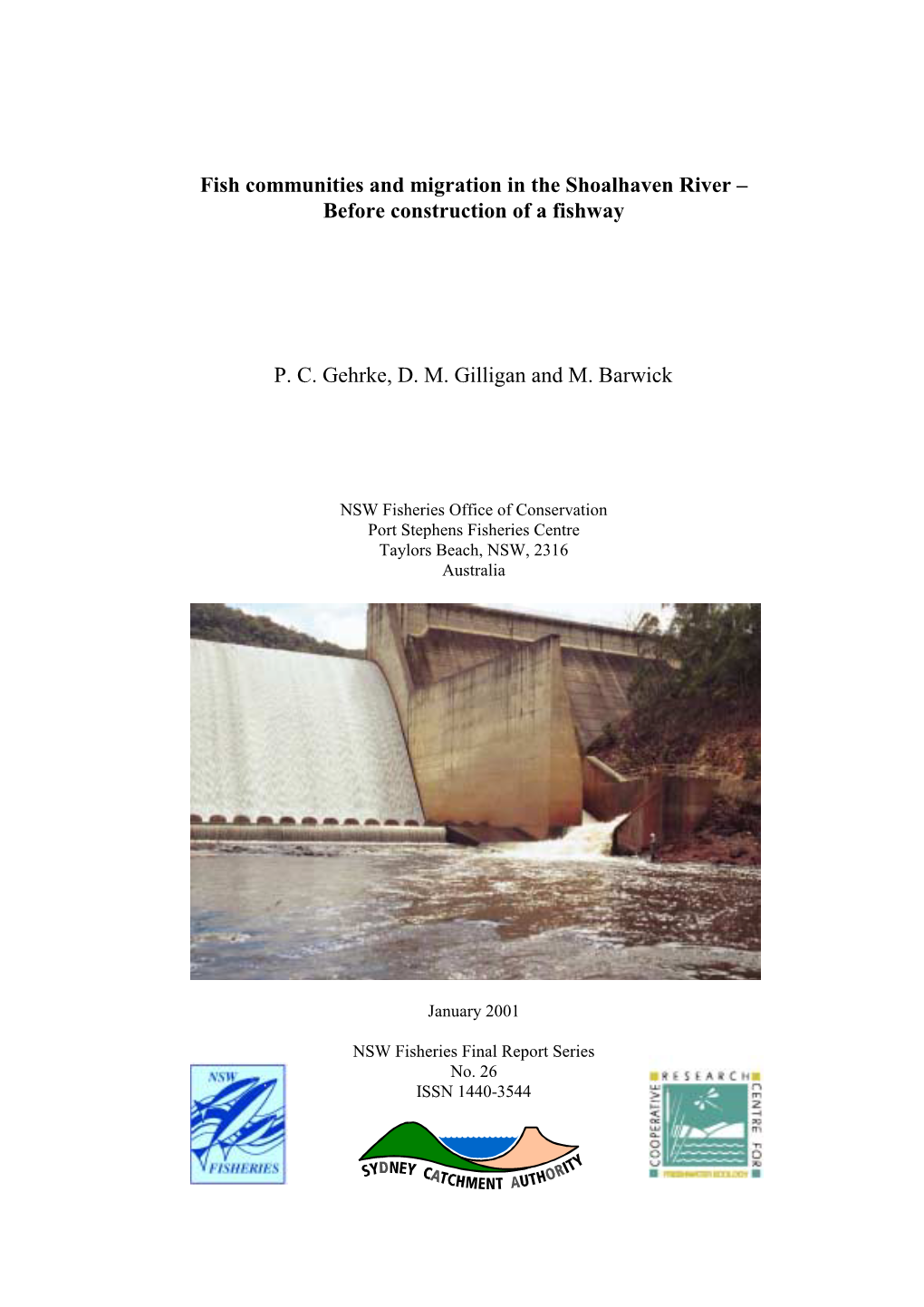 Fish Communities and Migration in the Shoalhaven River – Before Construction of a Fishway