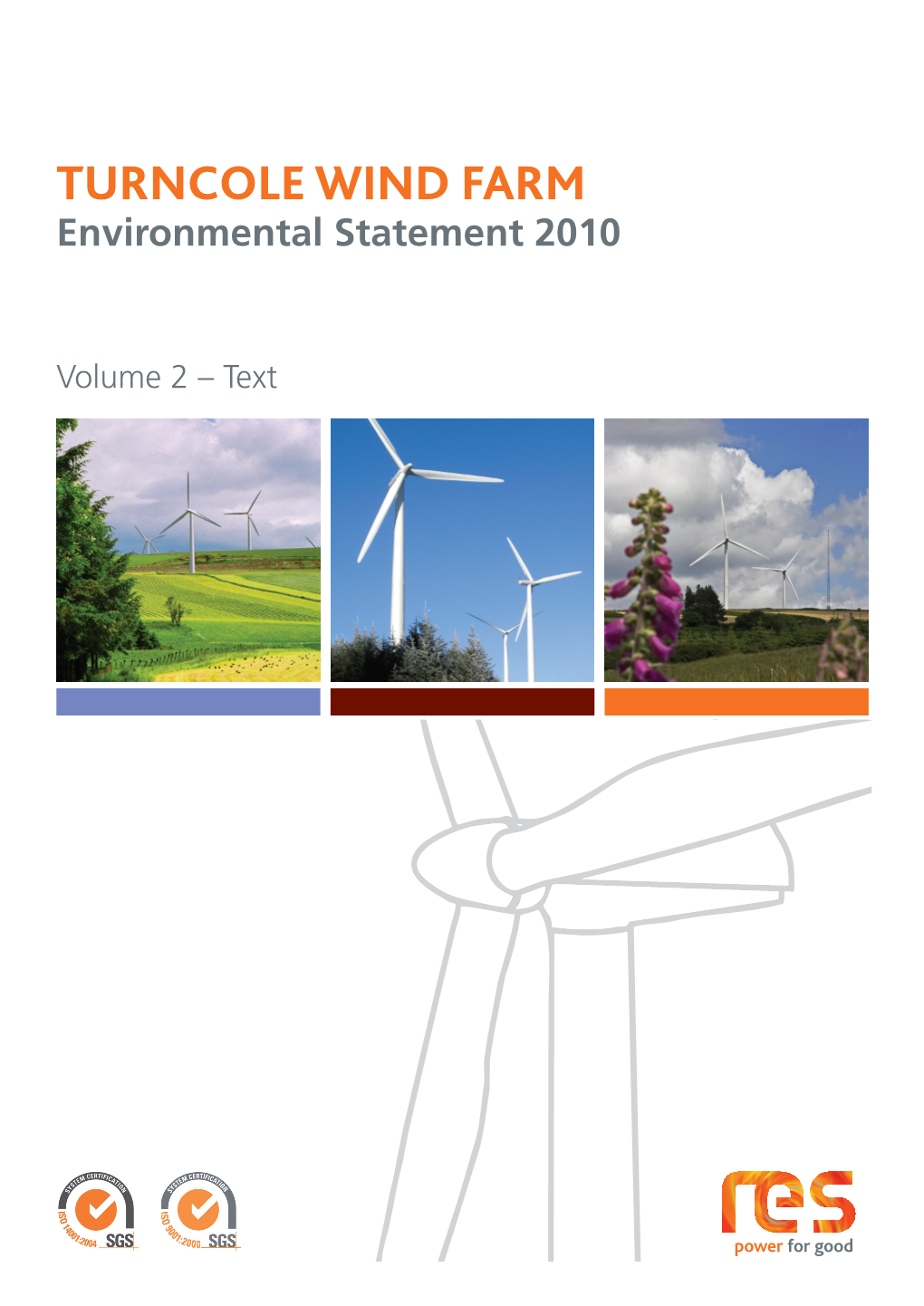 Turncole Wind Farm Environmental Statement 2010