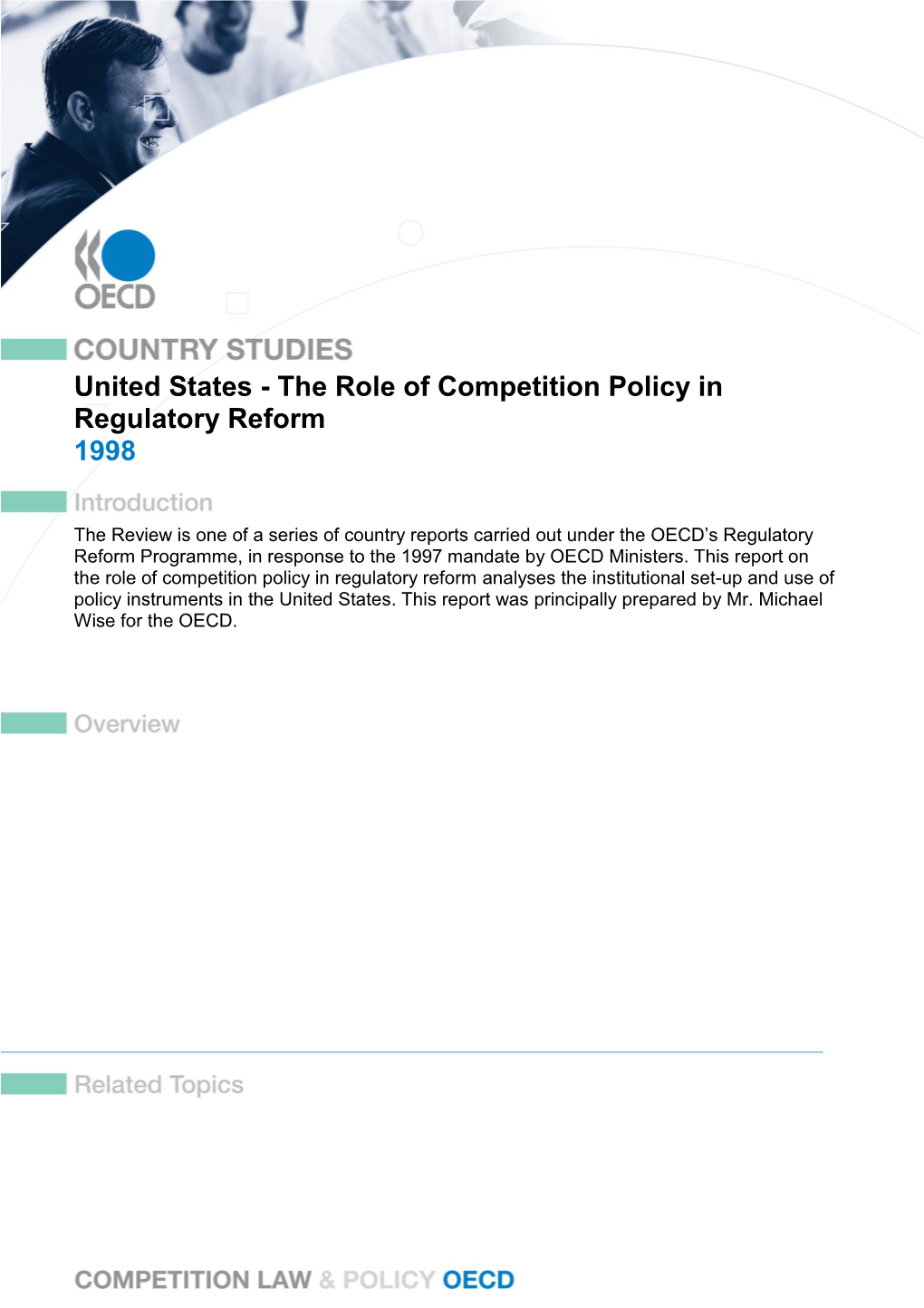 The Role of Competition Policy in Regulatory Reform 1998