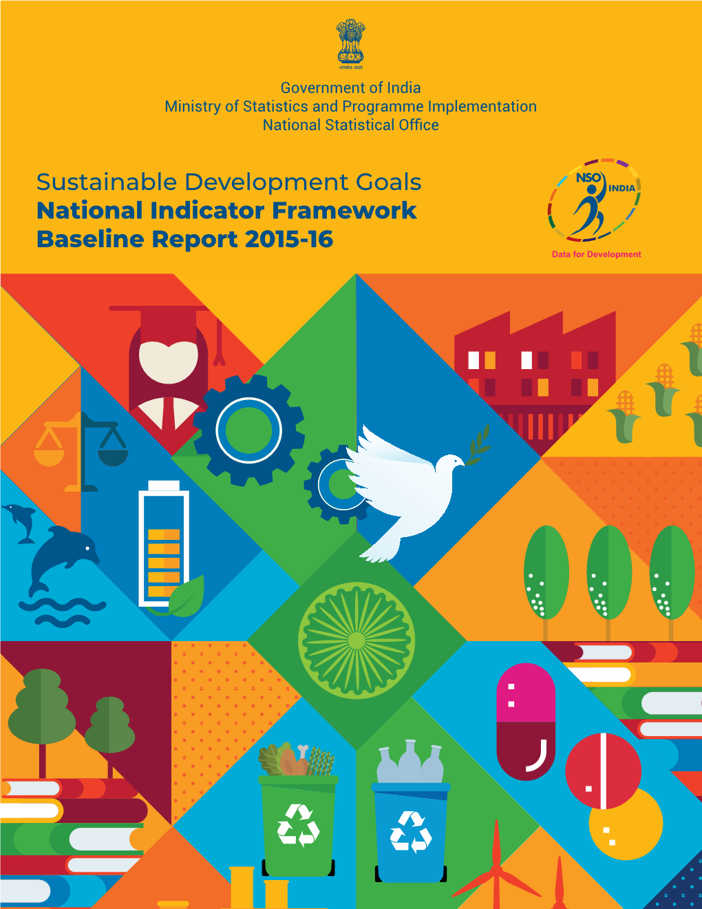 SDG National Indicator Framework Baseline Report, 2015-16