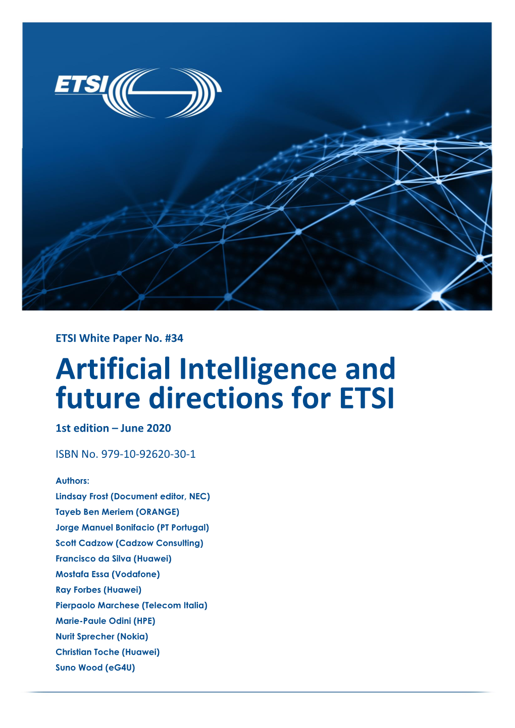 Artificial Intelligence and Future Directions for ETSI 1St Edition – June 2020