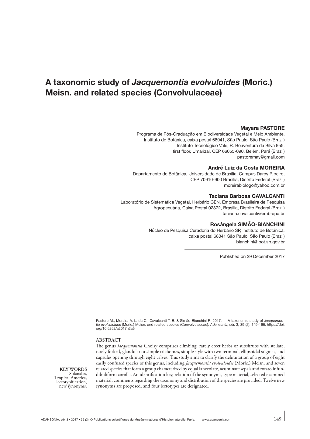A Taxonomic Study of Jacquemontia Evolvuloides (Moric.) Meisn. and Related Species (Convolvulaceae)