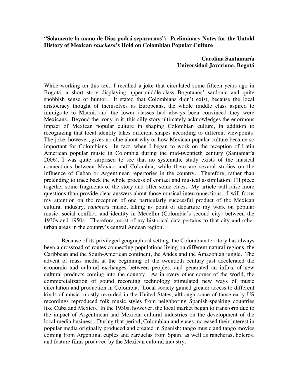 Solamente La Mano De Dios Podrá Separarnos”: Preliminary Notes for the Untold History of Mexican Ranchera’S Hold on Colombian Popular Culture