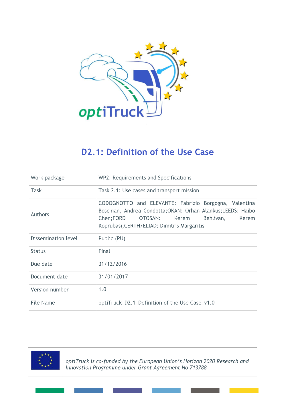 Optitruck D2.1 – Definition of the Use Case – V1.0