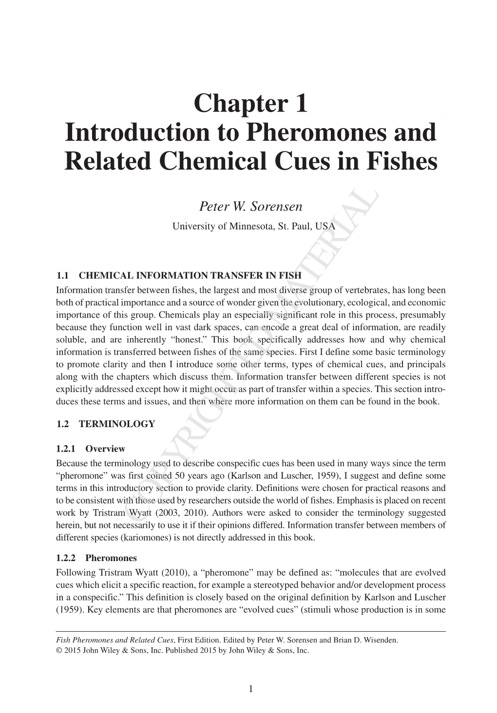 Introduction to Pheromones and Related Chemical Cues in Fishes