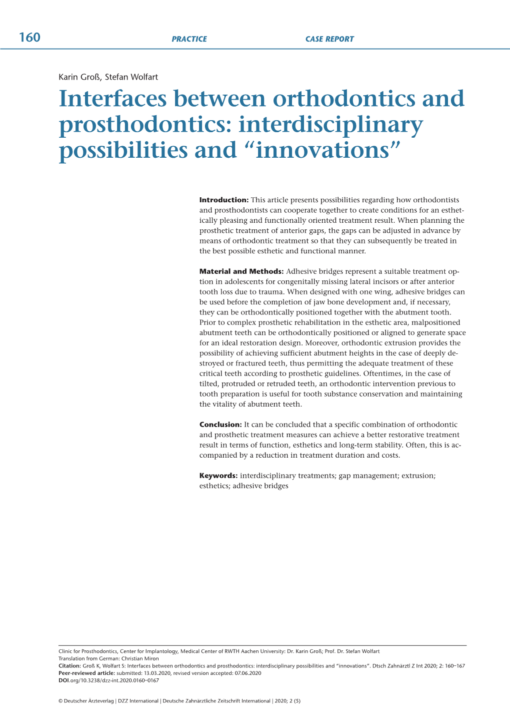 Interfaces Between Orthodontics and Prosthodontics: Interdisciplinary Possibilities and “Innovations”