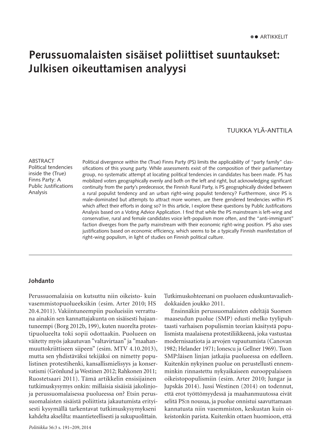 Perussuomalaisten Sisäiset Poliittiset Suuntaukset: Julkisen Oikeuttamisen Analyysi