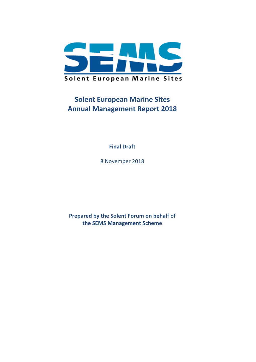 SEMS Annual Management Report Final Draft Nov 2018 (