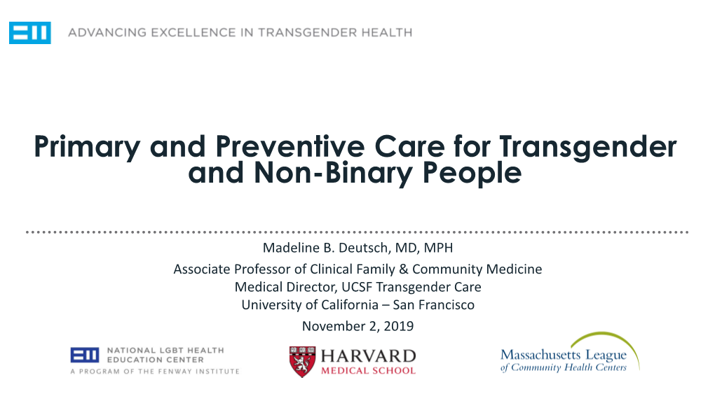 Primary and Preventive Care for Transgender and Non-Binary People