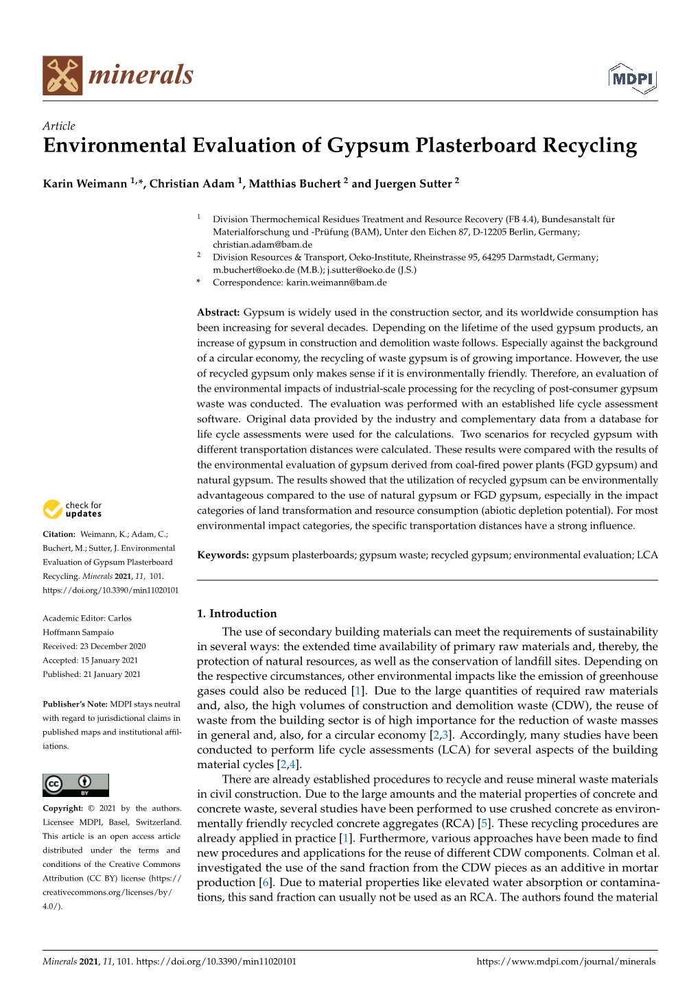 Environmental Evaluation of Gypsum Plasterboard Recycling