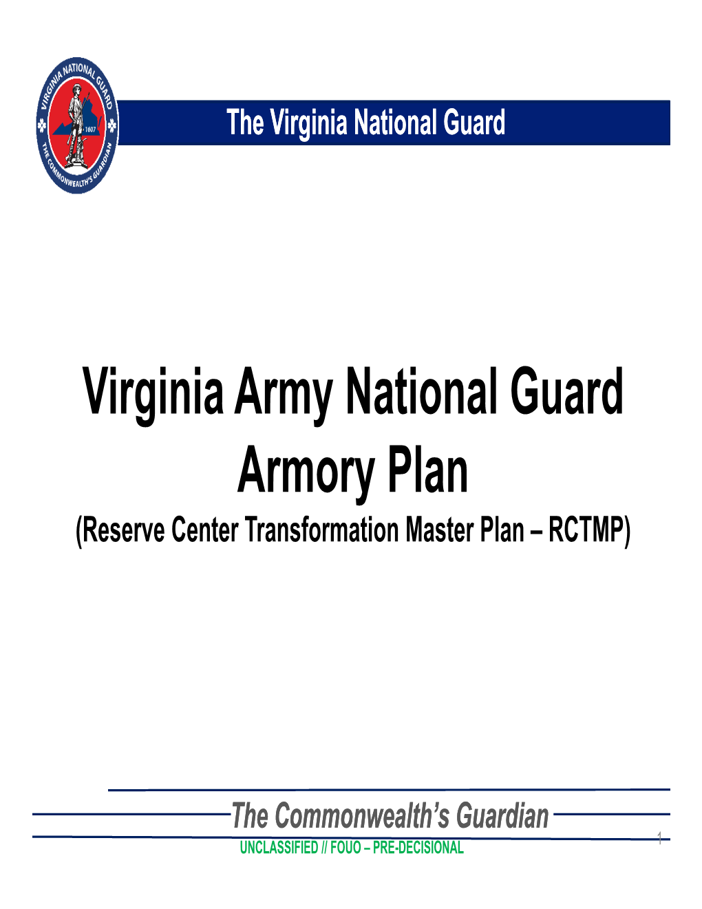 Virginia Army National Guard Armory Plan (Reserve Center Transformation Master Plan – RCTMP)