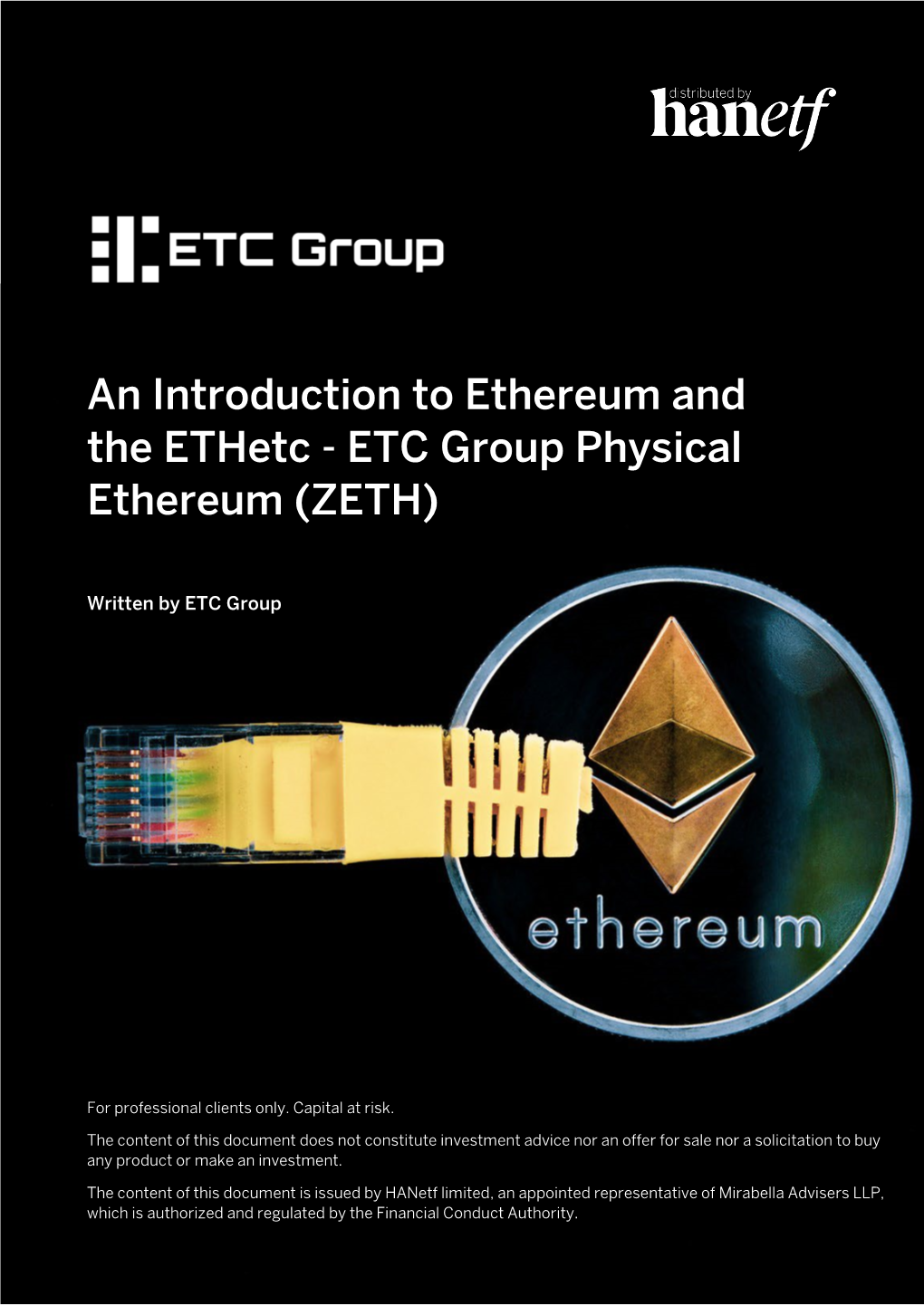 An Introduction to Ethereum and the Ethetc