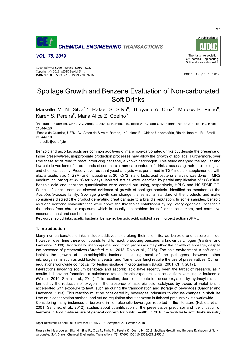 Spoilage Growth and Benzene Evaluation of Non-Carbonated Soft