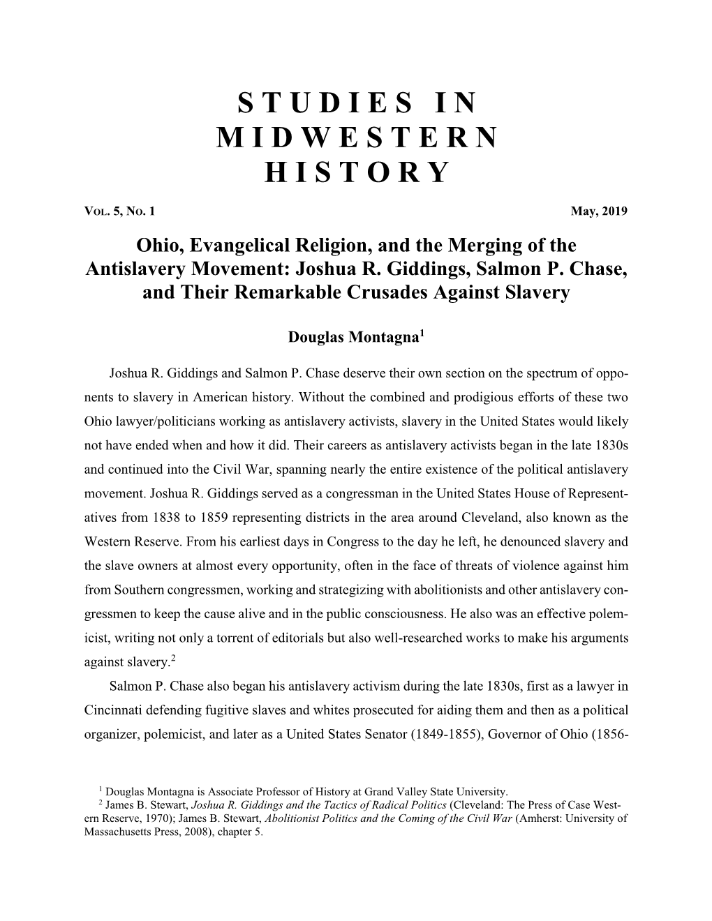 Ohio, Evangelical Religion, and the Merging of the Antislavery Movement: Joshua R