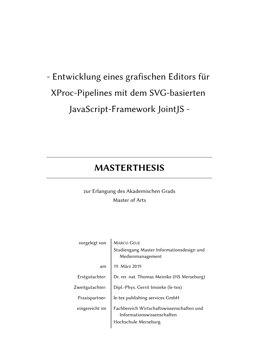 Entwicklung Eines Grafischen Editors Für Xproc-Pipelines Mit Dem SVG-Basierten Javascript-Framework Jointjs